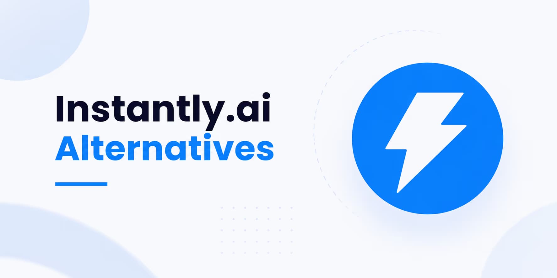 Instantly alternatives and autonomous sales agent comparison graphic