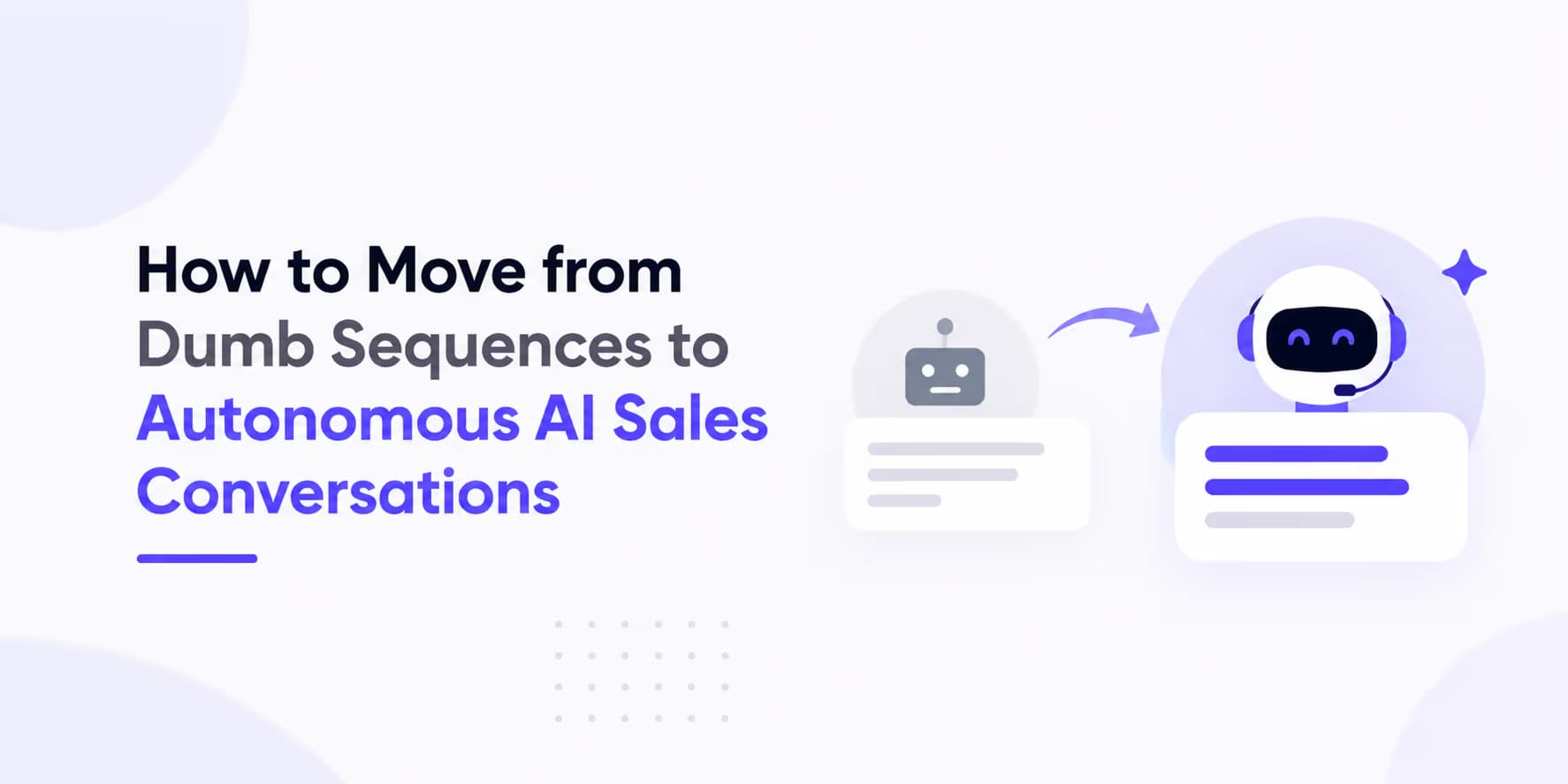 Moving from static cold sequences to autonomous conversational sales trees guide cover