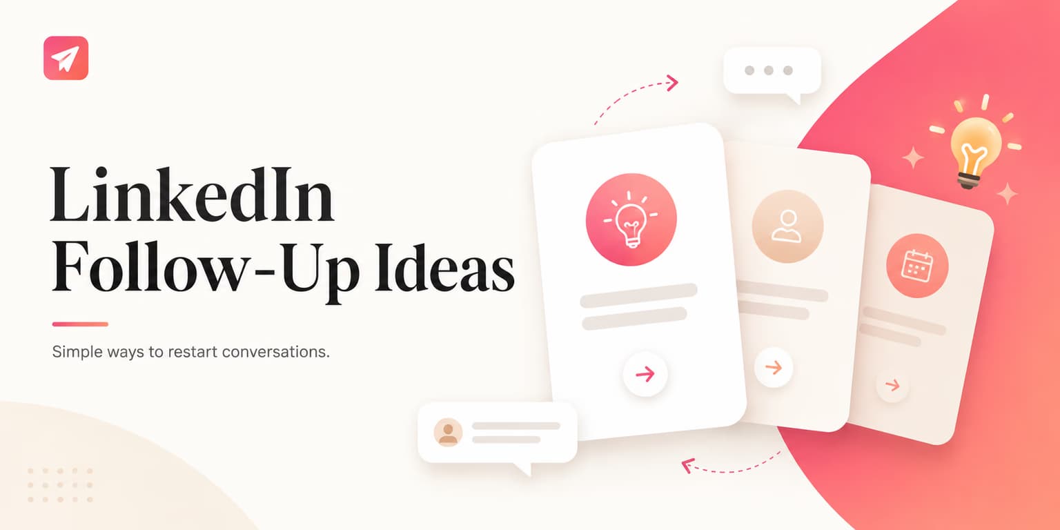 LinkedIn B2B sales follow-up templates and strategy